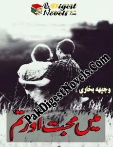 Mein Mohabbat Aur Tum (Novel Pdf) By Wajiha Bukhari