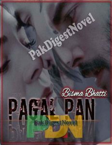 Pagal Pan (Novel Pdf) By Bisma Bhatti